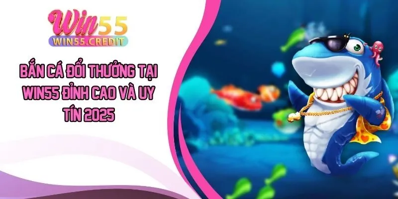 Bắn Cá Đổi Thưởng